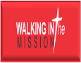 Walking in the Mission
